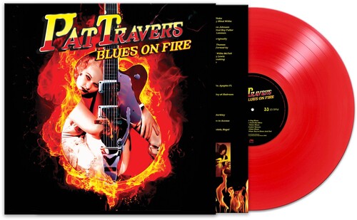 Blues On Fire - Red, Pat Travers, LP