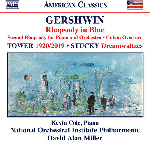 Rhapsody In Blue Cuban Overture Second Rhapsody