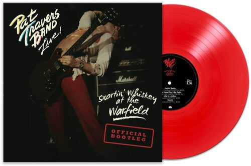 Snortin' Whiskey At The Warfield - Red, Pat Travers, LP