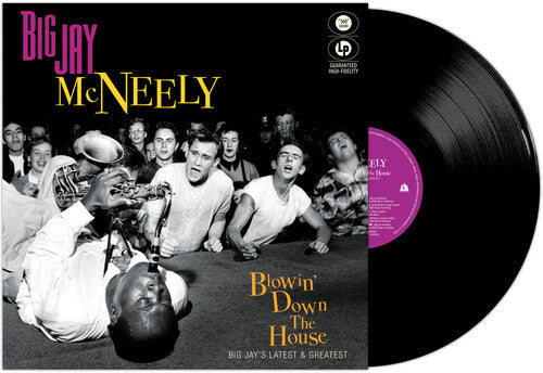 Blowin' Down The House - Big Jay's Latest, Big Jay Mcneely, LP