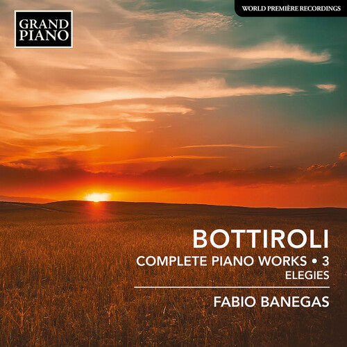 Complete Piano Works, Vol. 3 - Elegies