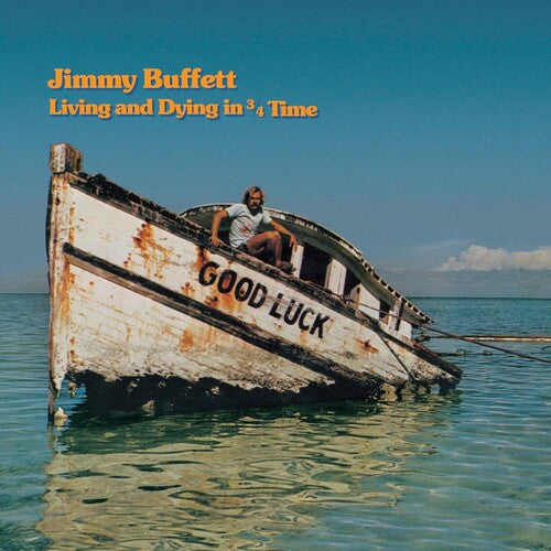 Living And Dying In 3/4 Time, Jimmy Buffett, LP