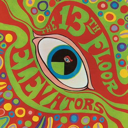 Psychedelic Sounds Of The 13Th Floor Elevators