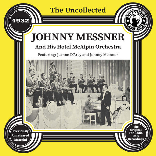 Uncollected: Johnny Messner & His Hotel 1932