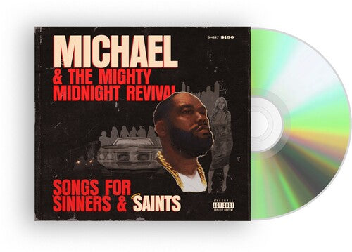 Michael & The Mighty Midnight Revival - Songs For