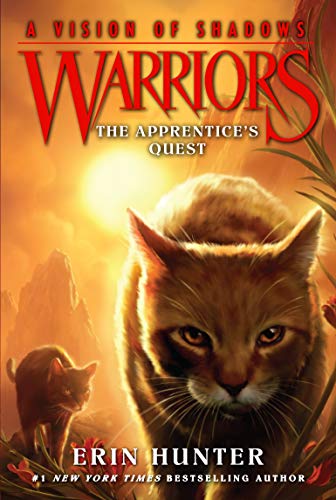 Warriors: A Vision of Shadows #1: The Apprentice's Quest -- Erin Hunter - Paperback