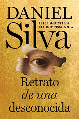 Portrait of an Unknown Woman \ Retrato de Una Desconocida (Spanish Edition) -- Daniel Silva, Paperback