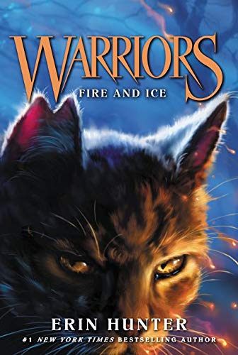 Warriors #2: Fire and Ice -- Erin Hunter, Paperback