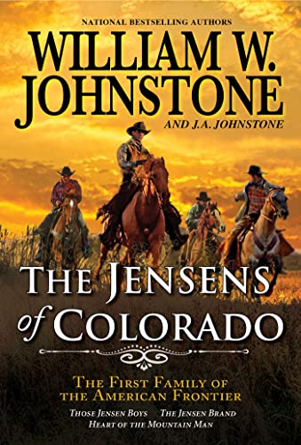 The Jensens of Colorado -- William W. Johnstone - Paperback