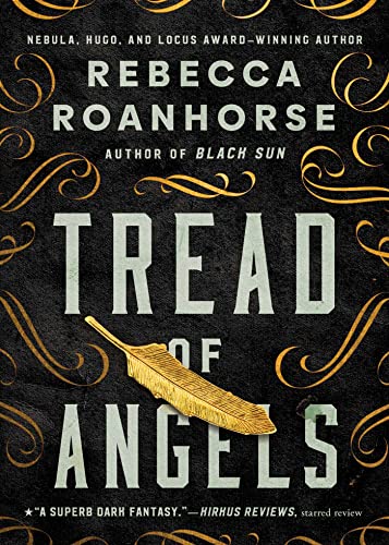 Tread of Angels by Roanhorse, Rebecca