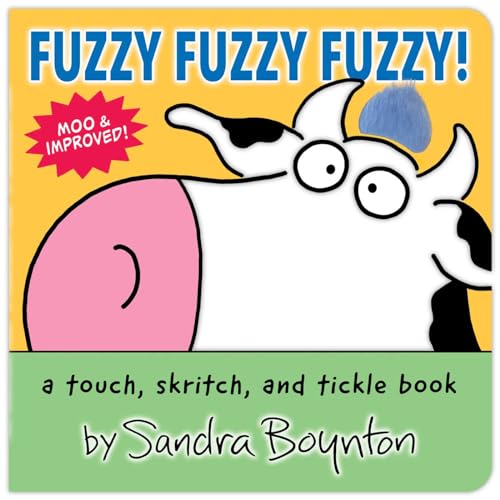 Fuzzy Fuzzy Fuzzy!: A Touch, Skritch, and Tickle Book by Boynton, Sandra