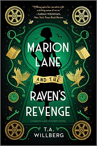 Marion Lane and the Raven's Revenge -- T. a. Willberg, Paperback