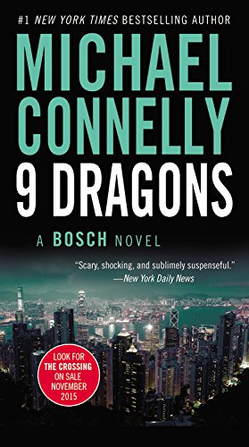 Nine Dragons -- Michael Connelly, Paperback