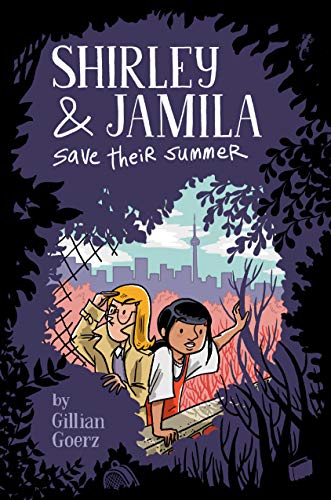 Shirley and Jamila Save Their Summer -- Gillian Goerz - Paperback