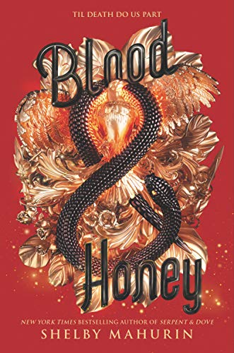 Blood & Honey -- Shelby Mahurin - Hardcover