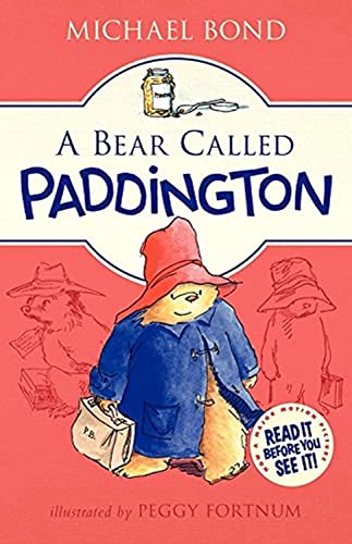 A Bear Called Paddington -- Michael Bond - Hardcover