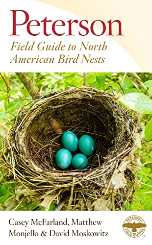 Peterson Field Guide to North American Bird Nests -- Casey McFarland, Paperback