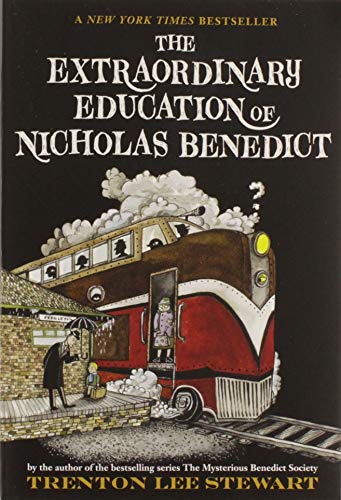 The Extraordinary Education of Nicholas Benedict -- Trenton Lee Stewart - Paperback