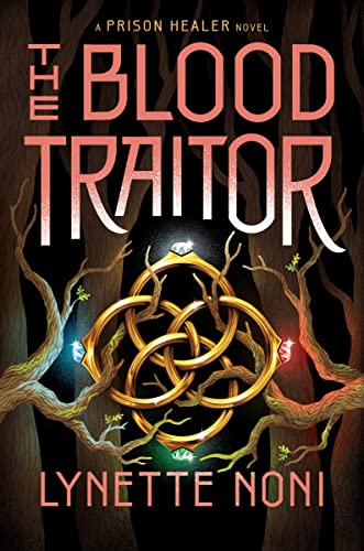 The Blood Traitor -- Lynette Noni, Paperback