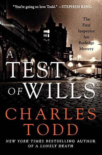 A Test of Wills -- Charles Todd, Paperback