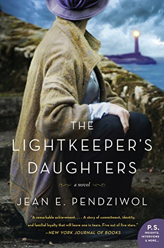 The Lightkeeper's Daughters -- Jean E. Pendziwol, Paperback