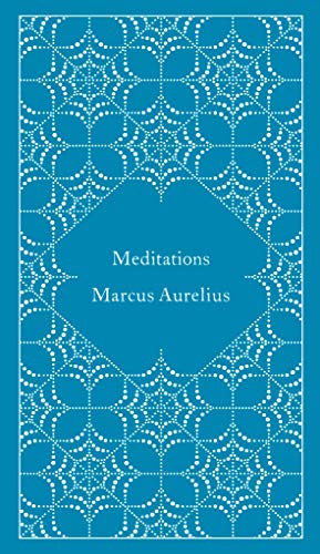 Meditations -- Marcus Aurelius - Hardcover