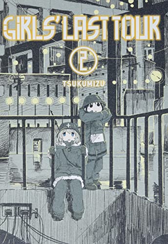 Girls' Last Tour, Vol. 2: Volume 2 -- Tsukumizu, Paperback