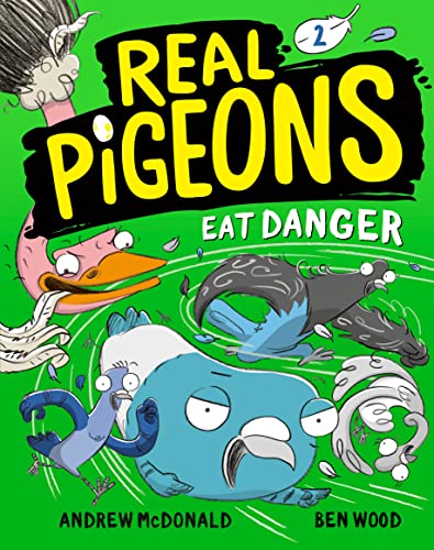 Real Pigeons Eat Danger (Book 2) -- Andrew McDonald, Paperback