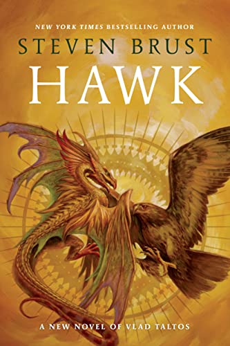 Hawk: A New Novel Vlad Taltos -- Steven Brust, Paperback