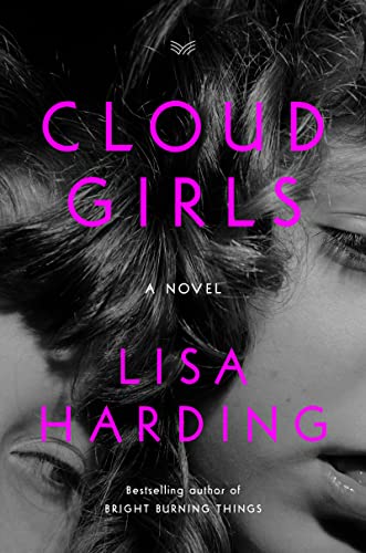 Cloud Girls -- Lisa Harding, Hardcover