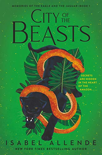 City of the Beasts -- Isabel Allende, Paperback