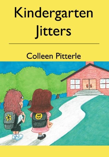 Kindergarten Jitters by Srocki, Walter