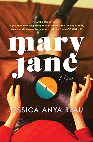 Mary Jane -- Jessica Anya Blau, Hardcover