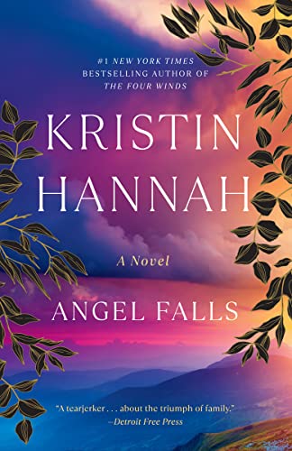 Angel Falls -- Kristin Hannah, Paperback