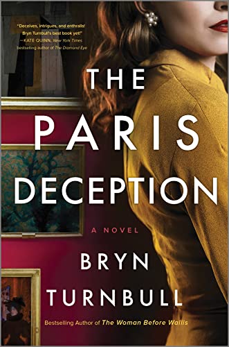 The Paris Deception -- Bryn Turnbull - Hardcover