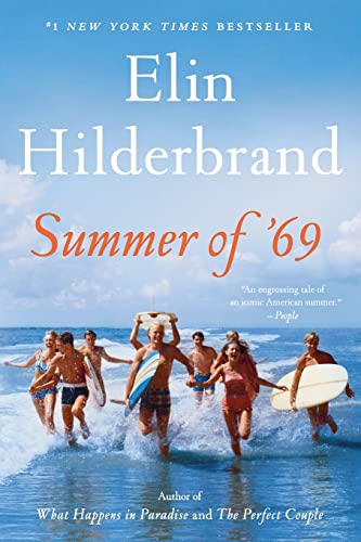 Summer of '69 -- Elin Hilderbrand - Paperback