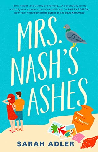 Mrs. Nash's Ashes -- Sarah Adler, Paperback
