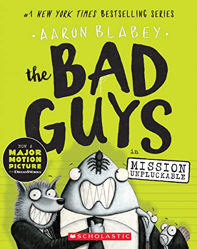 The Bad Guys in Mission Unpluckable (the Bad Guys #2): Volume 2 -- Aaron Blabey - Paperback