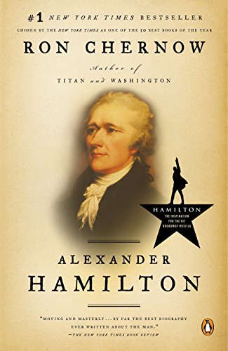 Alexander Hamilton -- Ron Chernow, Paperback