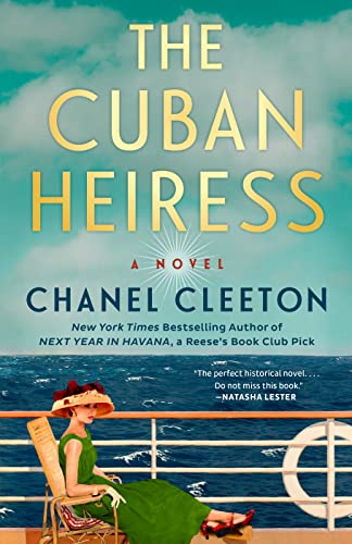 The Cuban Heiress -- Chanel Cleeton, Paperback