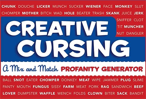 Creative Cursing: A Mix 'n' Match Profanity Generator -- Sarah Royal, Spiral