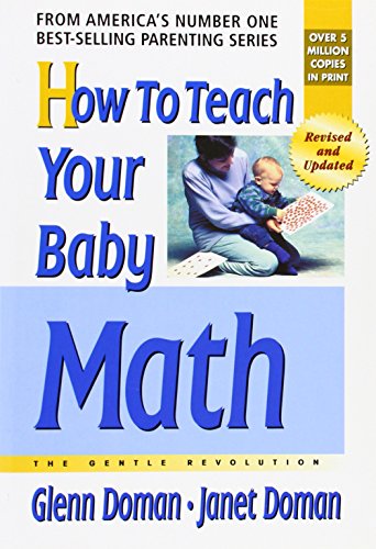 How to Teach Your Baby Math -- Glenn Doman, Paperback