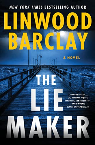 The Lie Maker -- Linwood Barclay, Hardcover