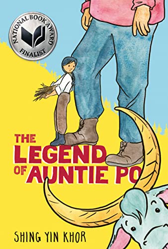 The Legend of Auntie Po -- Shing Yin Khor - Paperback