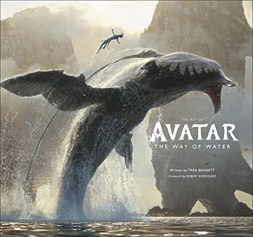 The Art of Avatar the Way of Water -- Tara Bennett, Hardcover