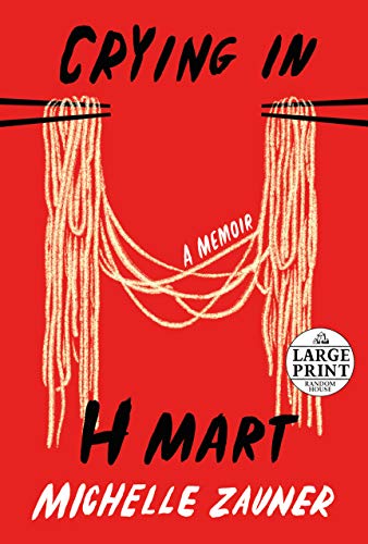 Crying in H Mart -- Michelle Zauner - Paperback