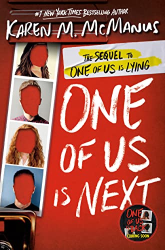 One of Us Is Next: The Sequel to One of Us Is Lying by McManus, Karen M.