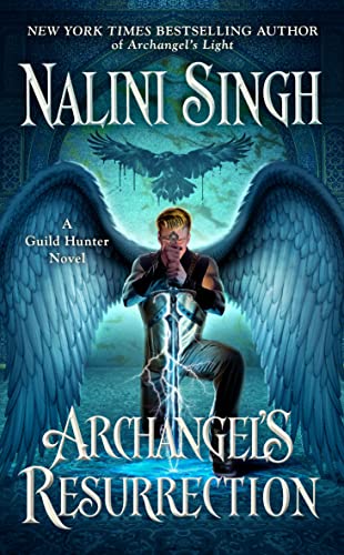 Archangel's Resurrection -- Nalini Singh - Paperback