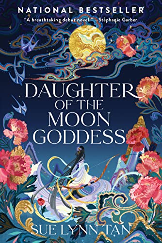 Daughter of the Moon Goddess -- Sue Lynn Tan, Hardcover