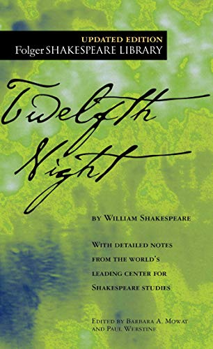 Twelfth Night: Or What You Will -- William Shakespeare - Paperback